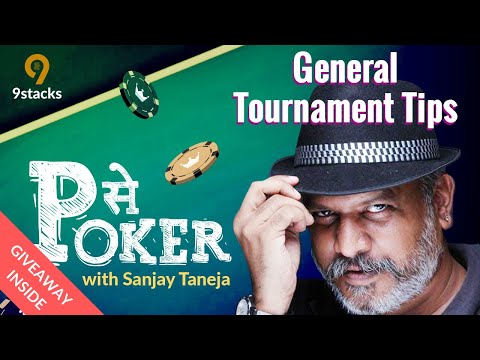 General Tournament Tips | P se Poker