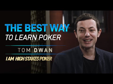 Tom Dwan Reveals the Best Way to Learn Poker