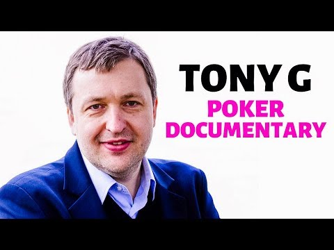 TONY G Poker Documentary – The Story of Tony Guoga